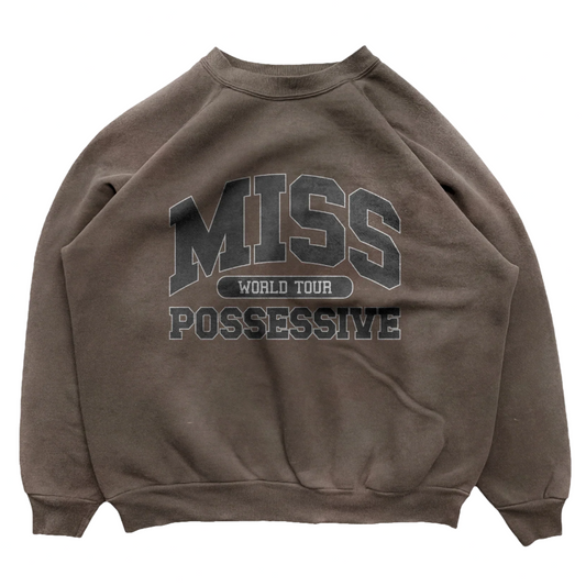 Tate McRae Tour Merch - Miss Possessive Brown Crewneck Sweatshirt